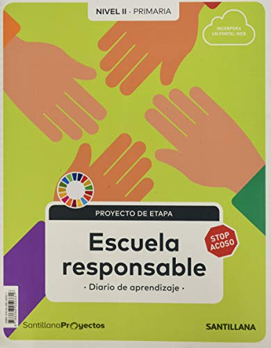 Nivel Ii Pri Escuela Responsable - 9788468050331 -saber Hace