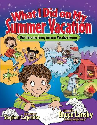 Libro What I Did On My Summer Vacation : Kids' Favorite F...