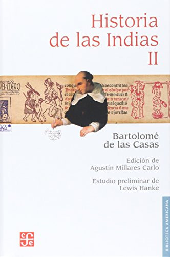 Libro Historia De Las Indias Ii (coleccion Biblioteca Americ