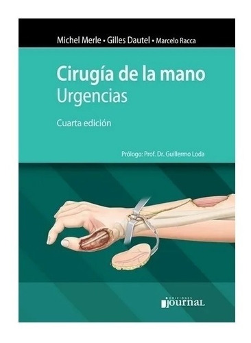 Cirugia De La Mano Urgencias 4ed - Merle-dautel