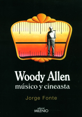 Woody Allenmúsico Y Cineasta