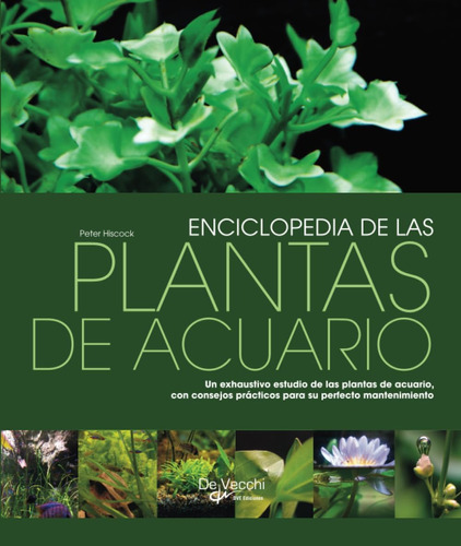 Libro: Enciclopedia De Las Plantas De Acuario (spanish Editi