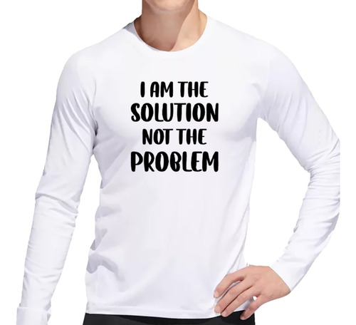 Remera Hombre Ml I Am The Solution Not The Problem M4