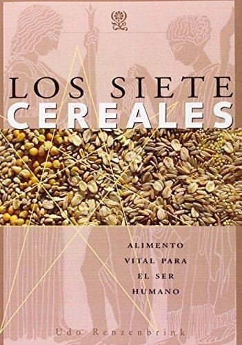 Siete Cereales, Los - Renzenbrink, Udo