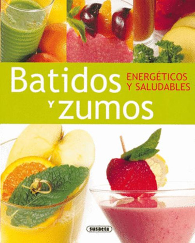 Libro Batidos Y Zumos