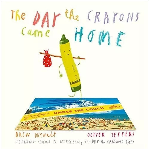 The Day The Crayons Came Home - Daywalt Jeffers - Harper