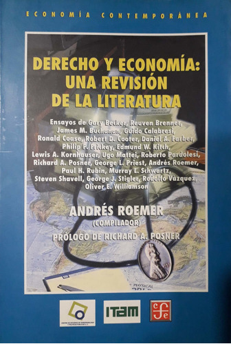 Derecho Y Economía: Una Revisión De La Literatura 