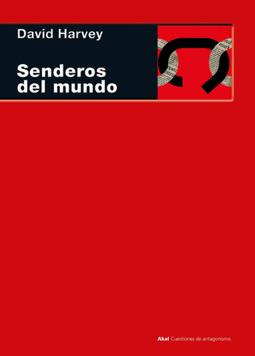 Senderos Del Mundo David Harvey, De David Harvey. Editorial Akal, Tapa Blanda, Edición 2018 En Español, 2018