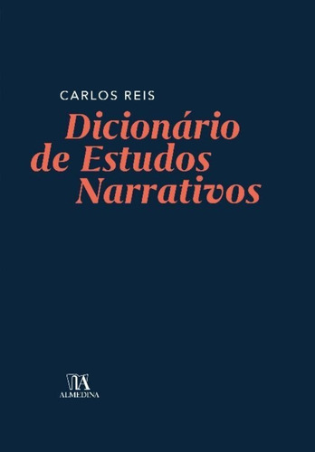 Dicionário De Estudos Narrativos - 01ed/18