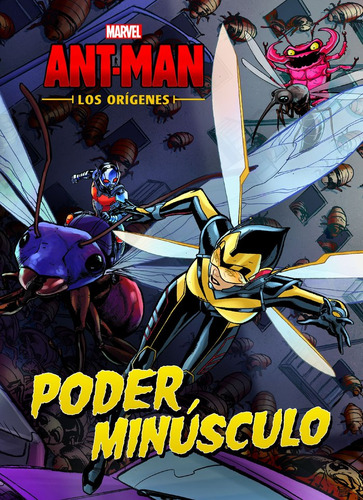 Ant-man Los Origenes Cuento Poder Minusculo - Marvel