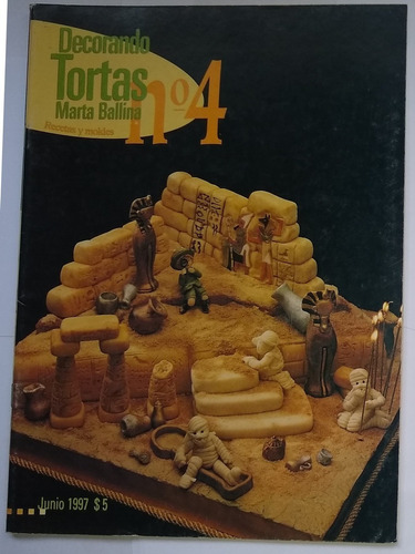 Revista Decorando Tortas Nº 4 - Recetas Y Moldes - 1997 