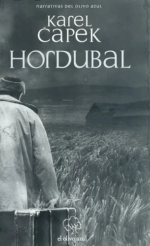 Hordubal - Karel Capek - El Olivo Azul