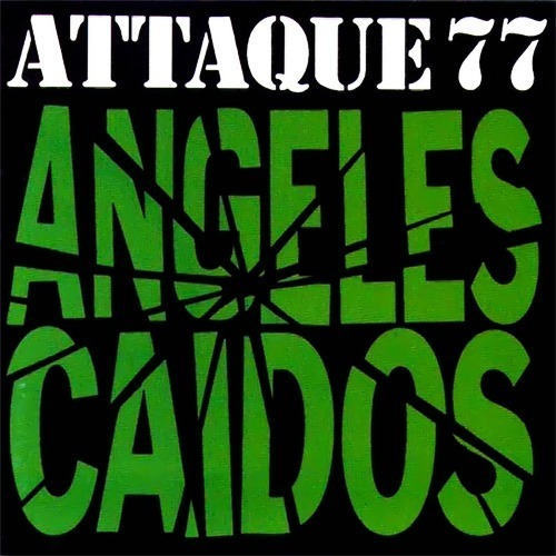 Lp Vinilo Attaque 77 Angeles Caidos Nuevo Sellado