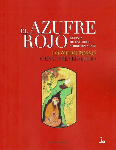 El Azufre Rojo Ix. Revista De Estudios Sobre Ibn Arabi / Unk