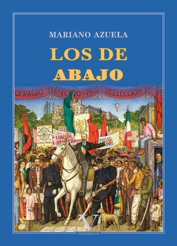 Libro Los De Abajo - Azuela, Mariano
