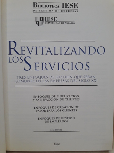 Revitalizando Los Servicios. Luis María Huete (Usado)