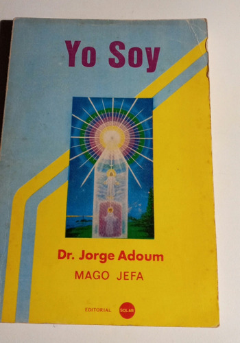  Yo Soy Por Jorge Adoum