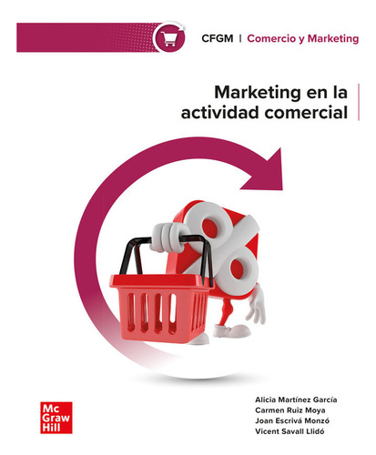 Marketing Actividad Comercial Gs 24 Fp Activa, De Aa.vv. Cfgm | Comercio Y Marketing, Vol. 1. Editorial Mcgraw-hill Interamericana De España S.l., Tapa Dura En Español