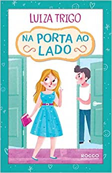 Livro Na Porta Do Lado - Luiza Trigo [2015]