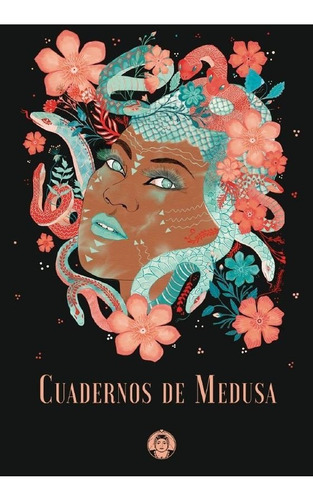 Cuadernos De Medusa, De Míguez Lamanuzzi, Marina. Editorial Amor De Madre Editoras, Tapa Blanda En Español