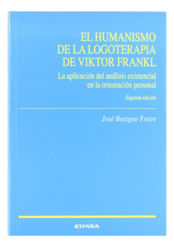 Libro El Humanismo De La Logoterapia De Viktor Fra  De Freir