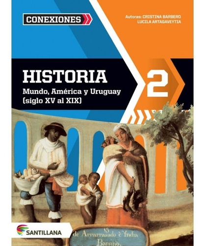 Historia 2 - Cristina Barbero Y Otro - Santillana