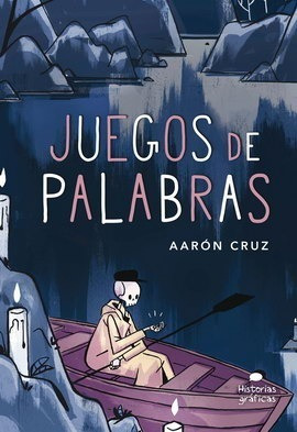 Juegos De Palabras - Aarón Cruz