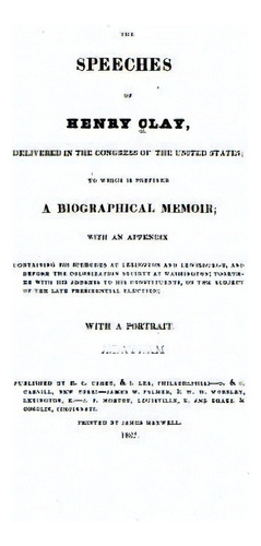 The Speeches Of Henry Clay, De Clay, Henry. Editorial St Paul Pr, Tapa Blanda En Inglés