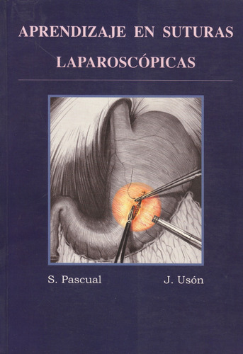 Aprendizaje En Suturas Laparospicas Con Cd S Pascual J Uson 