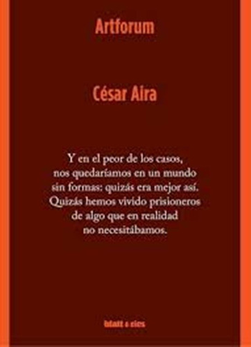 Artforum De César Aira