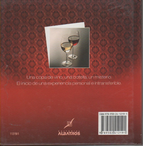 Libro Vino Argentino - Maria Fernanda Y Jorge Dengis