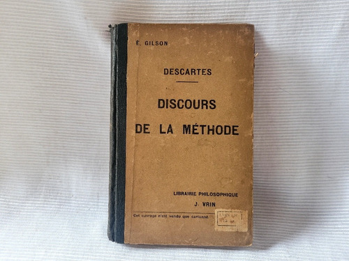 Imagen 1 de 8 de Discours De La Methode Descartes Intro Et Notes Gilson  Vrin