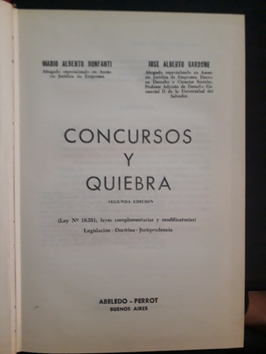 Concursos Y Quiebras ][ Bonfanti-garrone. Abeledo Perrot. 2a