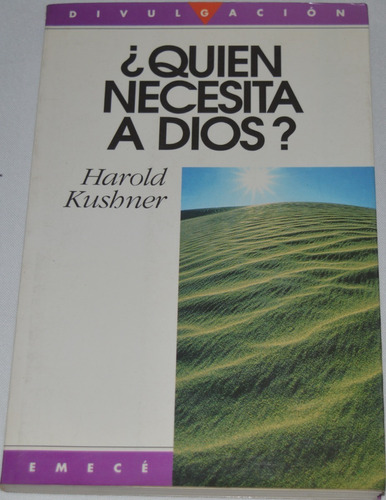 ¿ Quién Necesita A Dios ? Harold Kushner G24