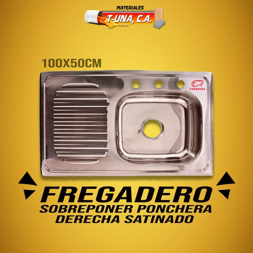 Fregadero 100x50cm Sobreponer Ponchera Derecha Satinado