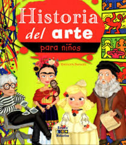 Mi Primer Libro De Historia Del Arte Para Niños - Eleonora B