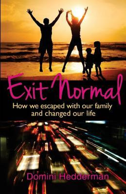Libro Exit Normal : How We Escaped With Our Family And Ch...
