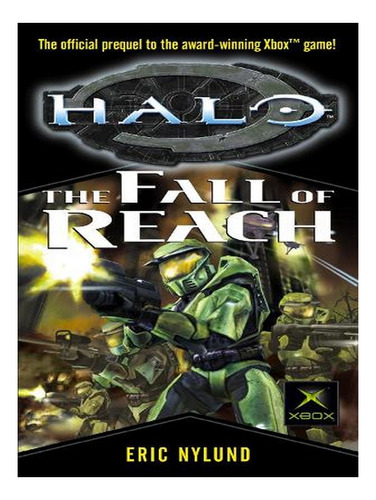 Halo: The Fall Of Reach (paperback) - Eric S. Nylund. Ew08