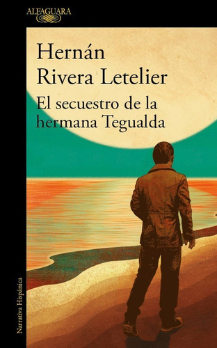 Libro El Secuestro De La Hermana Tegualda Rivera Letelier