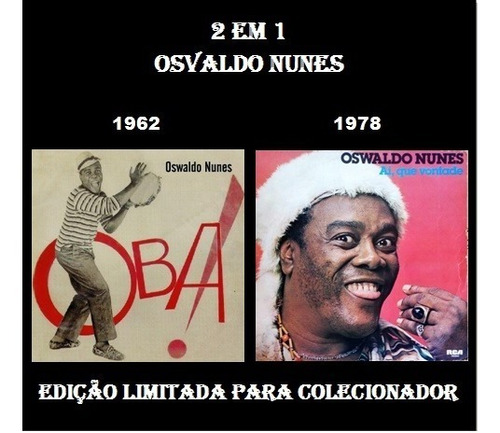 Cd 2 Lps Em 1 Cd - Osvaldo Nunes - 1962 & 1978 - Raridade