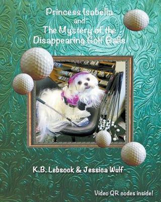 Libro Princess Isabella And The Mystery Of The Disappeari...
