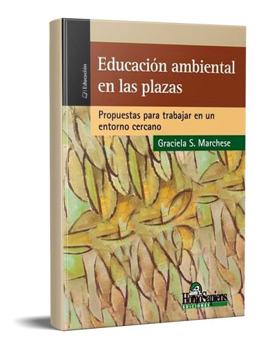 Imagen 1 de 1 de Educacion Ambiental En Las Plazas (hs)