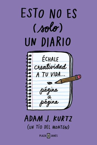 Esto No Es Solo Un Diario Morado - Kurtz, Adam J.