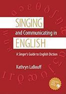 Libro Singing And Communicating In English : A Singer's G...