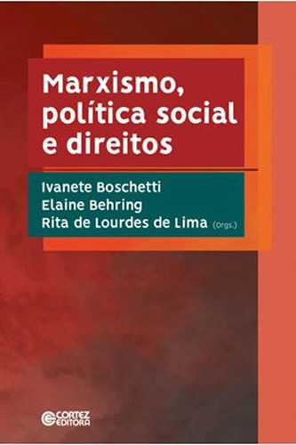 Marxismo, Política Social E Direitos