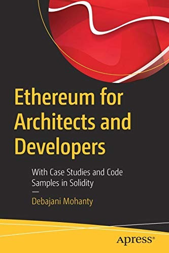 Ethereum For Architects And Developers