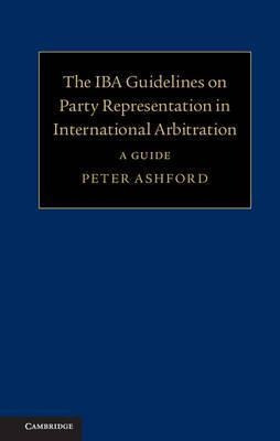 The Iba Guidelines On Party Representation In Internation...