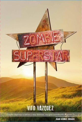 Zombie Superstar, De Vito Vázquez Suki. Editorial Dolmen En Español