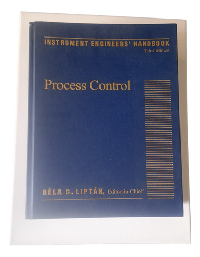Instrument Engineers' Handbook Third Edition 