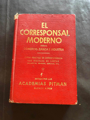 Antiguo Libro El Corresponsal Moderno. 54206